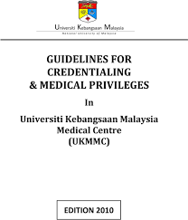 Practical strategies and best practices are also shared so that leaders will feel informed, confident, and ready to lead their clinical team. Guidelines For Credentialing Medical Privileges Pdf Free Download
