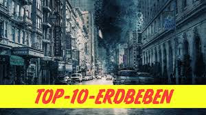 Перевод песни erdbeben — рейтинг: Die Zehn Starksten Erdbeben Der Welt Erdbeben Top 10 Youtube