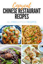 35 Copycat Chinese Restaurant Recipes Homemade Chinese Food Easy Chinese Recipes Restaurant Recipes