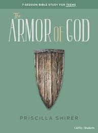 11 put on all of god's armor so that you will be able to stand firm against all strategies of the devil. The Armor Of God Teen Bible Study Book Shirer Priscilla 9781535924191 Amazon Com Books