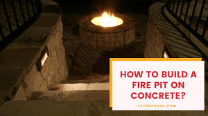 We did not find results for: How To Build A Fire Pit On Concrete Easy Steps To Follow