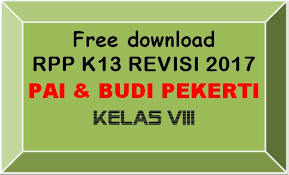 Free Download Rpp Pai Dan Budi Pekerti Kelas Viii Smp K 13 Revisi 2017 Lengkap Madrasah Muba