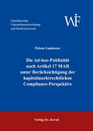 November 2019 war er vorstandsvorsitzender der fielmann ag. Die Ad Hoc Publizitat Nach Artikel 17 Mar Unter Von Ouml Zlem Gutekunst Isbn 978 3 339 12018 2 Fachbuch Online Kaufen Lehmanns De