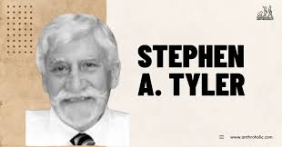 Stephen A. Tyler (Anthropologist)