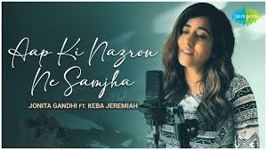 Aap Ki Nazron Ne Samjha Jonita Gandhi Ft Keba Jeremiah Official Cover Song Youtube See more of aap ki nazron ne samjha on facebook. aap ki nazron ne samjha jonita gandhi ft keba jeremiah official cover song