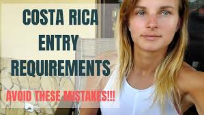 Requirements to Enter Costa Rica Explained