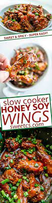 Slow Cooker Honey Soy Wings The Best Crockpot Chicken Wing Recipe Sweet Spicy And Super Easy Best Crockpot Chicken Chicken Wing Recipes Spicy Recipes