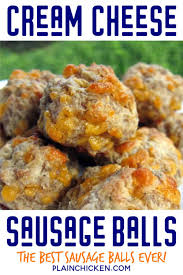 It's one of those treats that disappears in a matter of minutes. Cream Cheese Sausage Balls Football Friday Plain Chicken