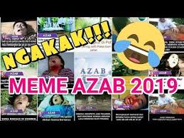Kumpulan Meme Azab Indosiar Bikin Ngakak 2019 Youtube In 2020 Memes Youtube Mobile Legends