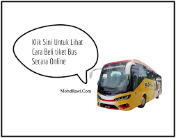 September yang agak sibuk, selamat datang oktober. Cara Beli Ticket Bas Online Terkini Mohdrawi Com