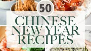 10 fun and easy chinese new year recipes for your happy, healthy friends and family during this special holiday. 50 Chinese New Year Recipes Ahead Of Thyme