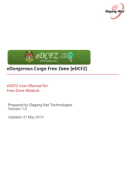 Get updates and announcements from dagang net. Edcfz User Manual For Free Zone Edcfz System