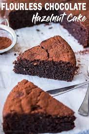 Flourless Chocolate Hazelnut Cake Recipe Chocolate Hazelnut Cake Flourless Chocolate Hazelnut Cake