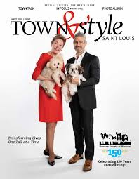 Town Style 6 17 20 By St Louis Town Style Issuu