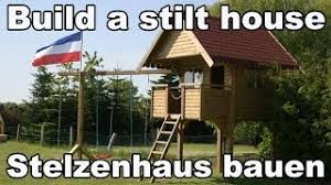 Die schaukel gehört zweifelsfrei zu den beliebtesten geräten auf dem spielplatz. Stelzenhaus Selber Bauen Spielturm Build A Stilthouse Kanal Fur Kinder Kinderkanal Youtube