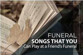 10 uplifting songs for funerals, memorials & celebrations of life. Funeral Songs That You Can Play At A Friend
