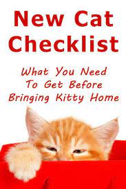 New Cat Checklist What You Need To Get Before Bringing Kitty Home Cat Checklist Kitten Care Cat Care Tips