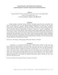 Ini dikarenakan orang yang bersuku dayak selalu memegang teguh budayanya. Pdf Rumah Panjang Nilai Edukasi Dan Sosial Dalam Sebuah Bangunan Vernakular Suku Dayak Di Kalimantan Barat