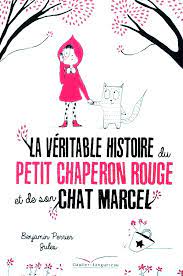 Très vite, la police enquête. Le Petit Chaperon Rouge La Galette La Grand Mere Et Son Chat Marcel Baz Art Des Films Des Livres