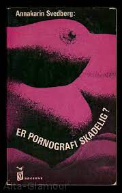 ER PORNOGRAFI SKADELIG by Svedberg, Annakarin: (1965) | Alta-Glamour Inc.