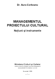 Fondurile europene sunt gestionate în comun de comisia europeană și de fiecare stat membru în parte. Pdf Dr Aura Corbeanu Managementul Proiectului Cultural NoÅ£iuni Si Instrumente Elitte Dance Galati Academia Edu