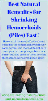 Best Natural Remedies For Shrinking Hemorrhoids Piles Fast Home Remedies For Hemorrhoids Getting Rid Of Hemorrhoids Hemorrhoids