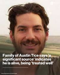 The family of Austin Tice, the American freelance journalist and Marine  Corps veteran who was kidnapped while reporting in Syria in 2012, said it  has been in contact with a "significant source"