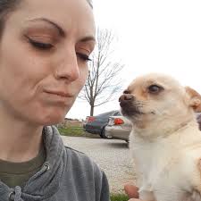 My mom's dog probably thinks I'm