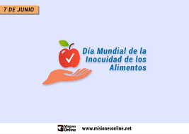 Por Que Se Conmemora Hoy El Dia Mundial De La Inocuidad De Los Alimentos Misionesonline