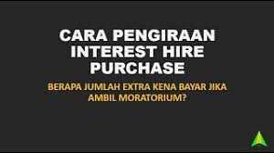 Ini berlaku untuk produk pinjaman online dd menuturkan, tata cara peminjaman uang sangat mudah dan praktis. Cara Pengiraan Interest Rate Hire Purchase Bagi Yang Opt In Moratorium Youtube