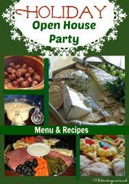 Some involve the types of food you choose to serve, while others involve. Holiday Open House Menu What S Cooking America