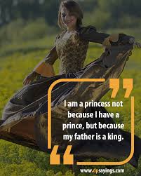 In this allegorical tale, katie's parents, who are poor farmers, tell her that she is really a princess and must learn to be kind and moral so that one day she will return to her father, the king, in his crystal palace. 60 Dad And Daughter Quotes Father S Day 2021 Special Dp Sayings