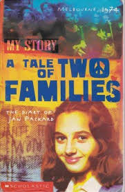 A Tale of Two Families: The Diary of Jan Packard, Melbourne, 1974 by Jenny  Pausacker