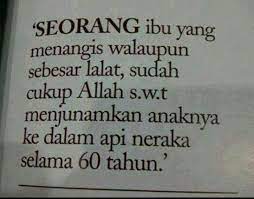 Ibu Adalah Segalanya Kata Kata Indah Agama Motivasi