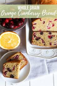 Mix in the greek yogurt, stirring until no large lumps remain. Whole Grain Orange Cranberry Bread Chef Julie Harrington Rd