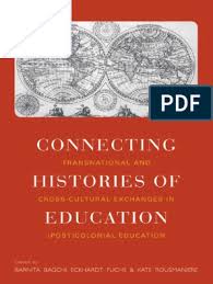 Reside en puebla, méxico, 66 lugar en donde además, dirige una academia de actuación. Bagchi Eckhardt Fuchs Rousmaniere Connecting Histories Of Education Transnational And Cross Cultural Exchanges In Postcolonial Edu World History Historiography