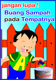 Poster untuk kelas by kemdikbud. Gagasan Untuk Poster Buanglah Sampah Pada Tempatnya Kartun Koleksi Poster