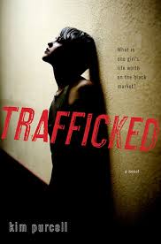 (definition of trafficked from the cambridge advanced learner's dictionary & thesaurus © cambridge university press). Trafficked By Kim Purcell