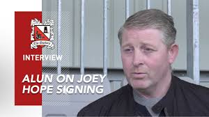 Alun On Joey Hope Signing