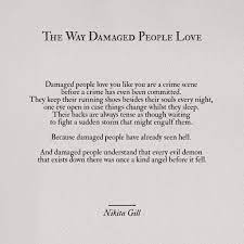 The Way Damaged People Love Words Quotes Inspirational Quotes