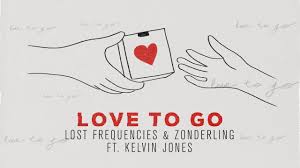 Oh, shit, you live in the canyon how big is your mansion? Lost Frequencies Releases New Collaboration Track Love To Go