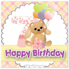 Birthday Wishes For 4 Year Old Daughter Happy 7th Birthday Wishes For 7 Year Old Boy Or Girl Happy 7th Birthday 7th Birthday Wishes 7th Birthday Boys