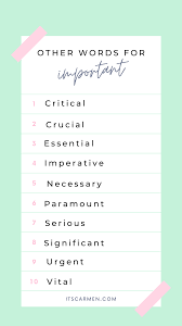 What Is Another Word For Important Words To Use Good Vocabulary Words Writing Words