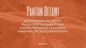 99 Pantun Betawi Lucu Palang Pintu Kocak Sindiran Asli