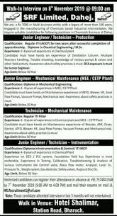See what employees say it's like to work at srf. Srf Limited Dahej Walk In Interview On 8th November 2019 For Diploma Chemical M Sc Iti Aocp Diploma Mechanical Iti Fitter Diploma Instrumentation Control Iti Imcp