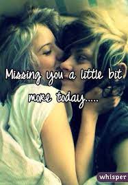 Missing You A Little Bit More Today
