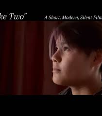 Take Two: A Silent Filmabout Perseverance
