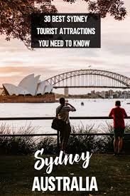 30 Best Sydney Tourist Attractions You Need To Visit Sydney Tourist Attractions Australia Tourist Tourist Attraction