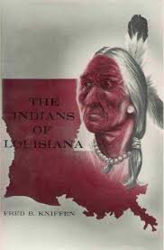 The Indians Of Louisiana