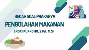 Topik yang satu ini memang menarik untuk dibicarakan terutama karena budaya itu sendiri. Latihan Soal Pkwu Prakarya Kelas 12 Pengolahan Modifikasi Makanan Khas Daerah Dan Makanan Fungsional Youtube